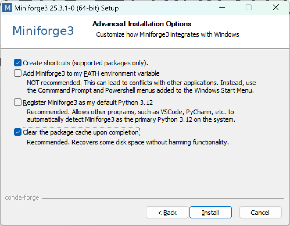Miniforge 고급 설치 옵션에서 바로가기 생성과 패키지 캐시 삭제를 선택하고 Install 버튼 선택
